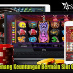 Trik Tepat Menang Keuntungan Bermain Slot Online Resmi